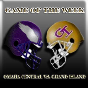 Game of the Week: Omaha Central vs. Grand Island Poster